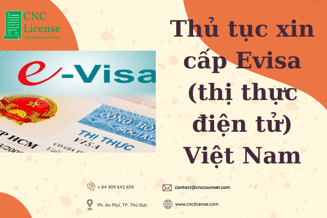 Thủ tục xin cấp evisa thị thực điện tử Việt Nam