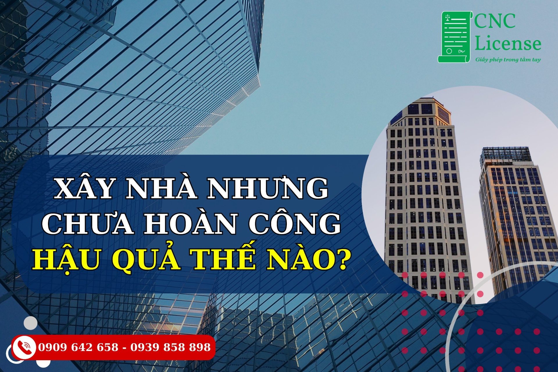 Xây nhà chưa hoàn công hậu quả như thế nào?