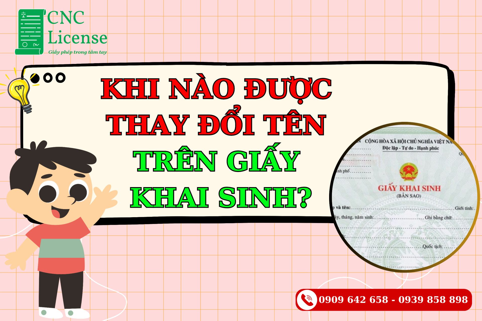 Khi nào được thay đổi tên trên giấy khai sinh?