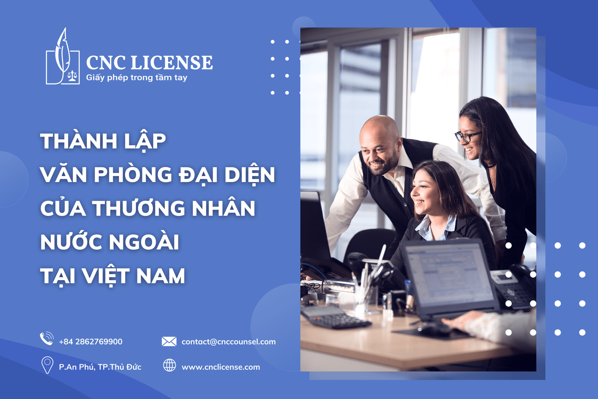 Thành lập văn phòng đại diện của thương nhân nước ngoài tại Việt Nam như thế nào?