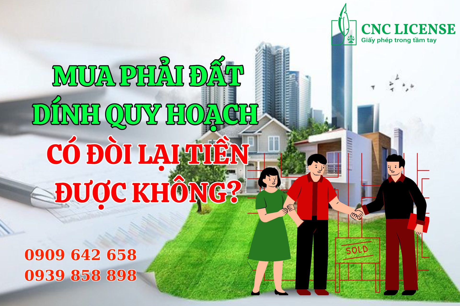 Mua phải đất dính quy hoạch có đòi lại tiền được không?