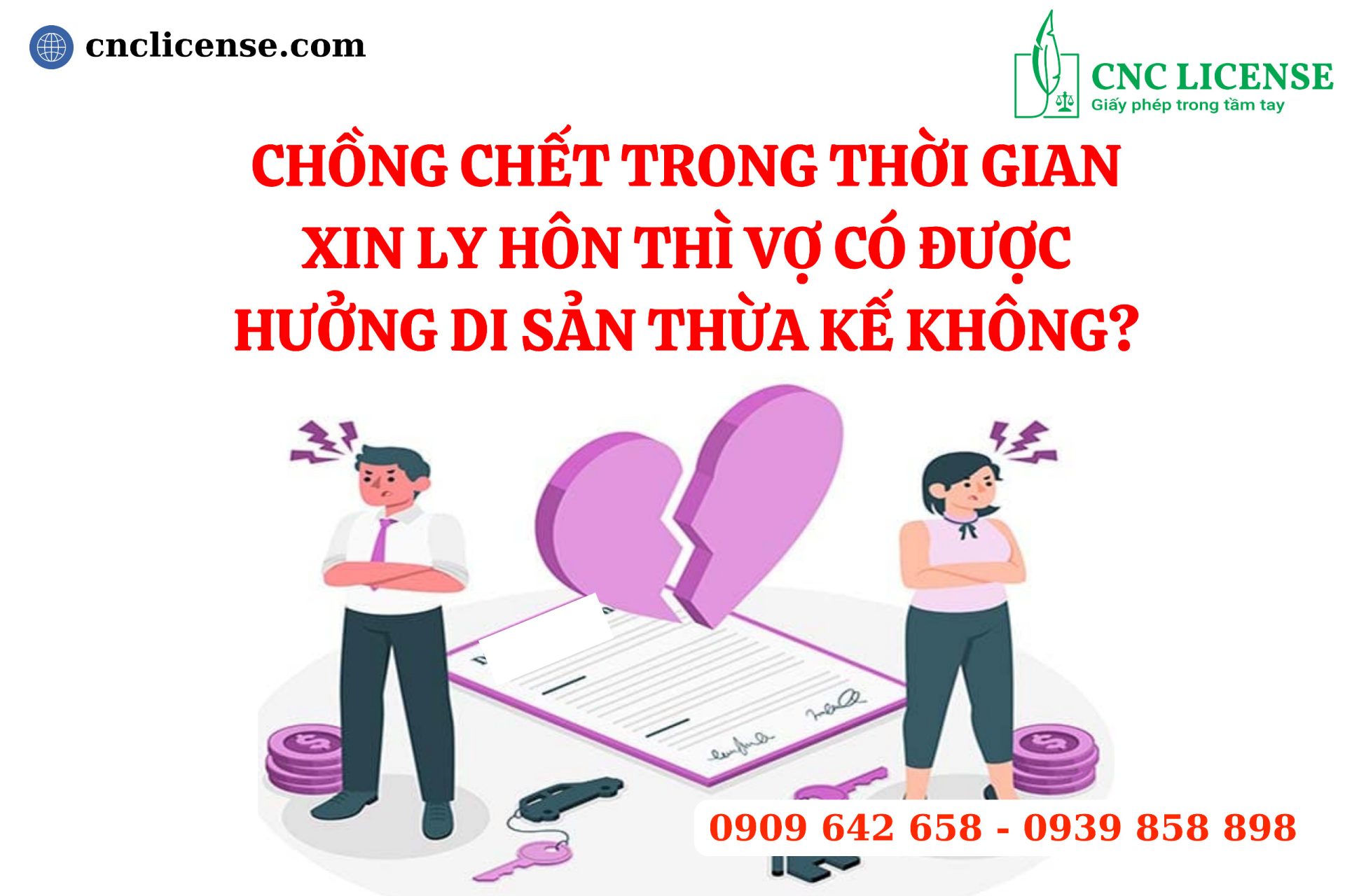 Chồng chết trong thời gian xin ly hôn thì người vợ có được hưởng di sản thừa kế không?