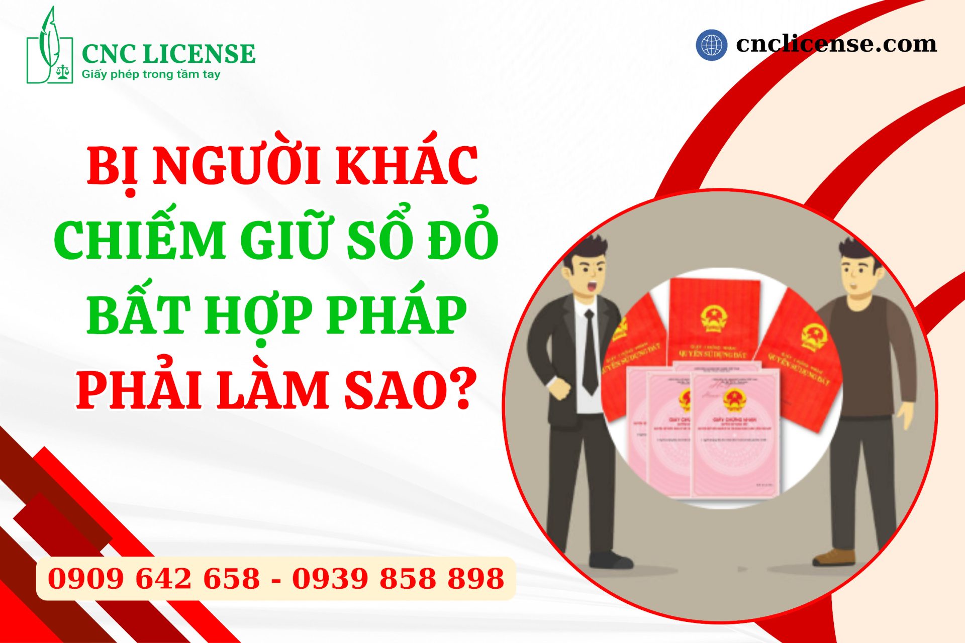 Bị người khác chiếm giữ sổ đỏ bất hợp pháp phải làm sao?