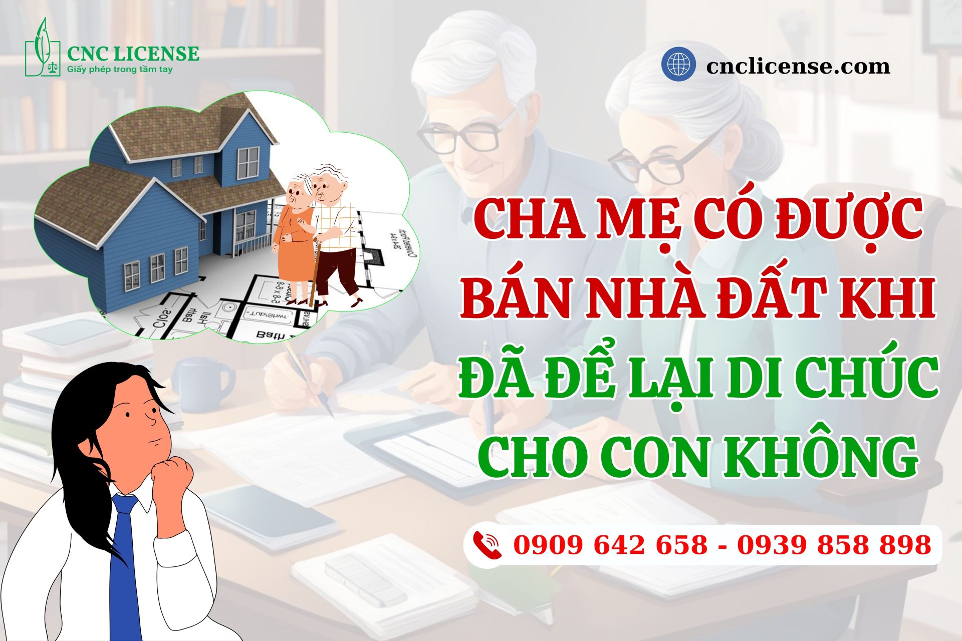 Cha mẹ có được bán nhà đất khi đã để lại di chúc cho con không?