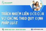 Trách nhiệm liên đới của vợ, chồng theo quy định pháp luật