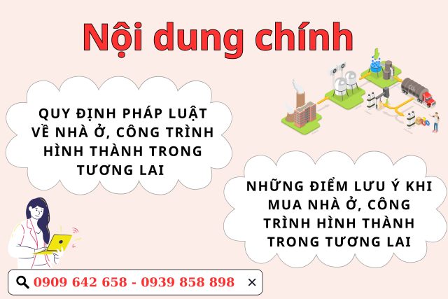 Những điểm lưu ý khi mua nhà ở, công trình xây dựng hình thành trong tương lai theo quy định của Luật kinh doanh bất động sản 2023 