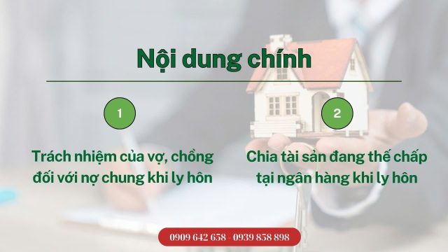 Chia tài sản đang thế chấp tại ngân hàng khi ly hôn