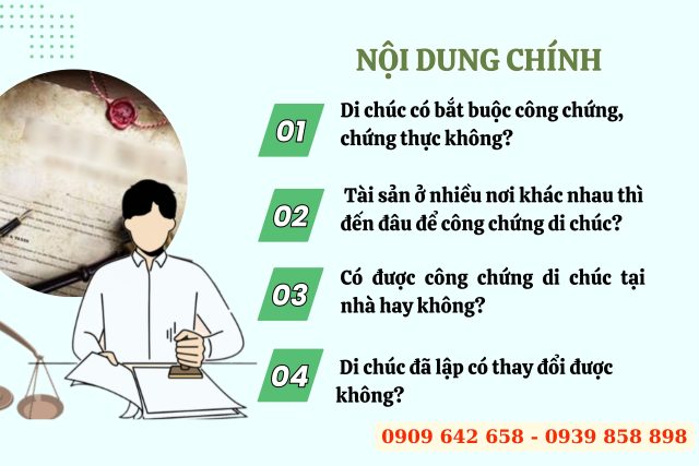 Tài sản ở nhiều nơi khác nhau thì đến đâu để công chứng di chúc?