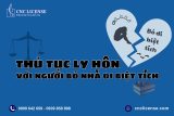 Thủ tục ly hôn với người bỏ nhà đi biệt tích