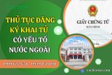 Thủ tục đăng ký khai tử có yếu tố nước ngoài