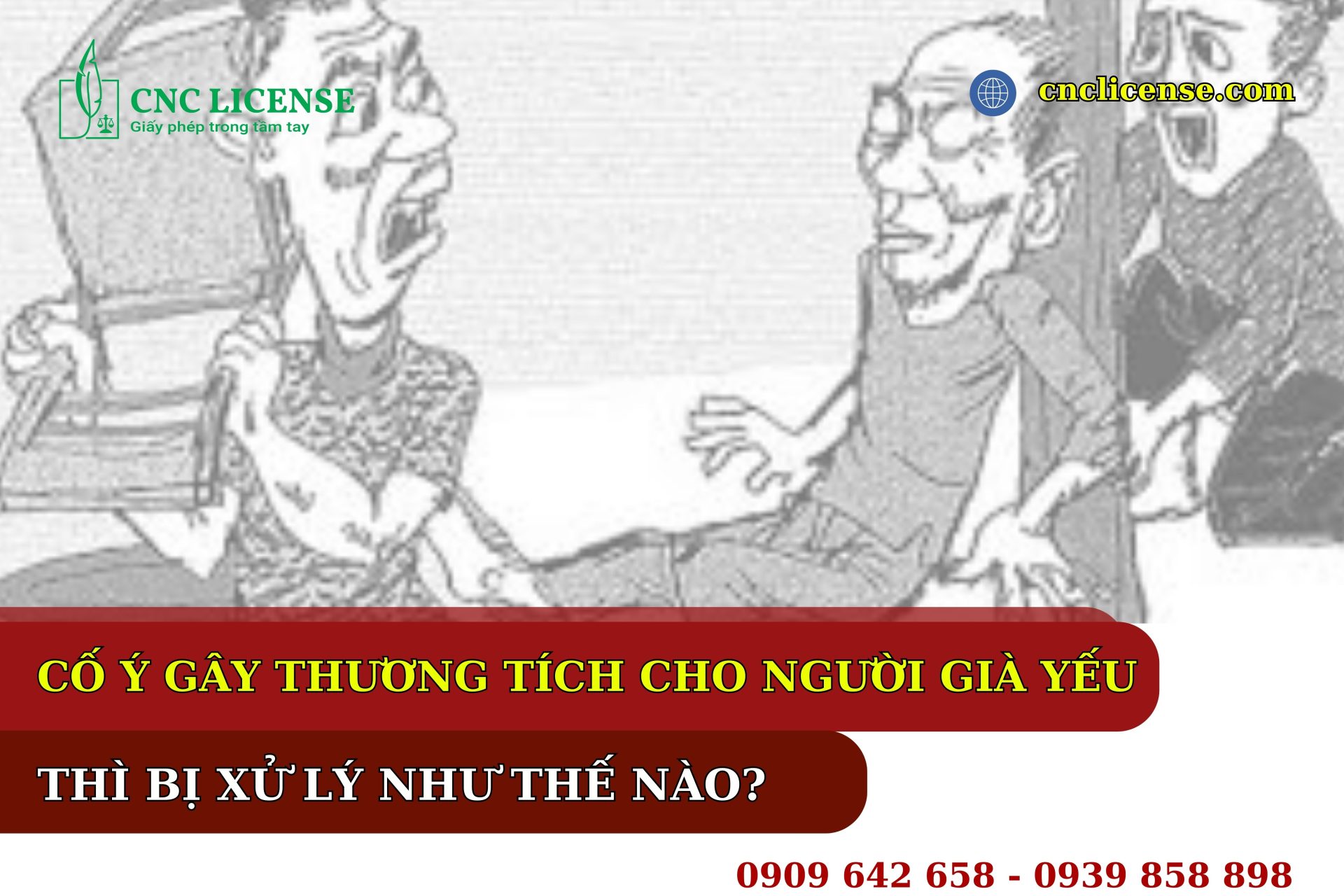 Cố ý gây thương tích cho người già yếu thì bị xử lý như thế nào?